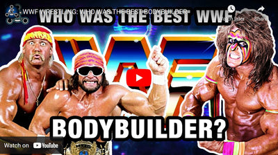 WWF WRESTLING: WHO WAS THE BEST BODYBUILDER